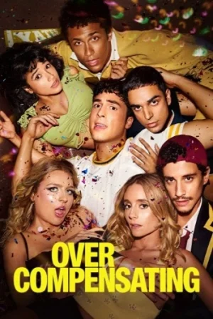 Download Overcompensating (2025) Season 1 Dual Audio {Hindi-English} Amazon Prime 480p | 720p | 1080p WEB-DL