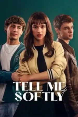 Download Tell Me Softly (2025) Amazon-WEB-DL Dual Audio {Hindi-Spanish} 480p [480MB] | 720p [1GB] | 1080p [2.8GB]
