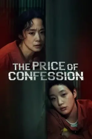 Download The Price of Confession (2025) Season 1 Dual-Audio {Hindi-Korean} Netflix-Series 480p | 720p | 1080p WEB-DL
