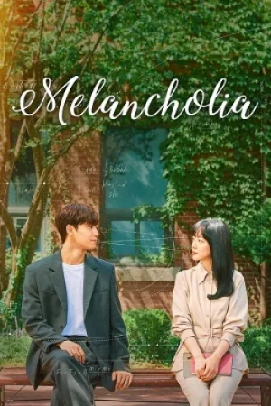 Download Melancholia (Season 1) Dual Audio {Hindi-Korean} K-Drama Series 480p 720p & 1080p WEB-DL